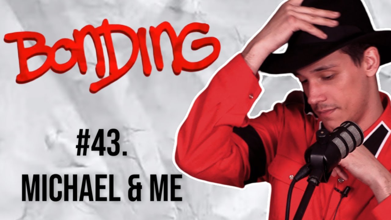 Michael & Me | Bonding Podcast