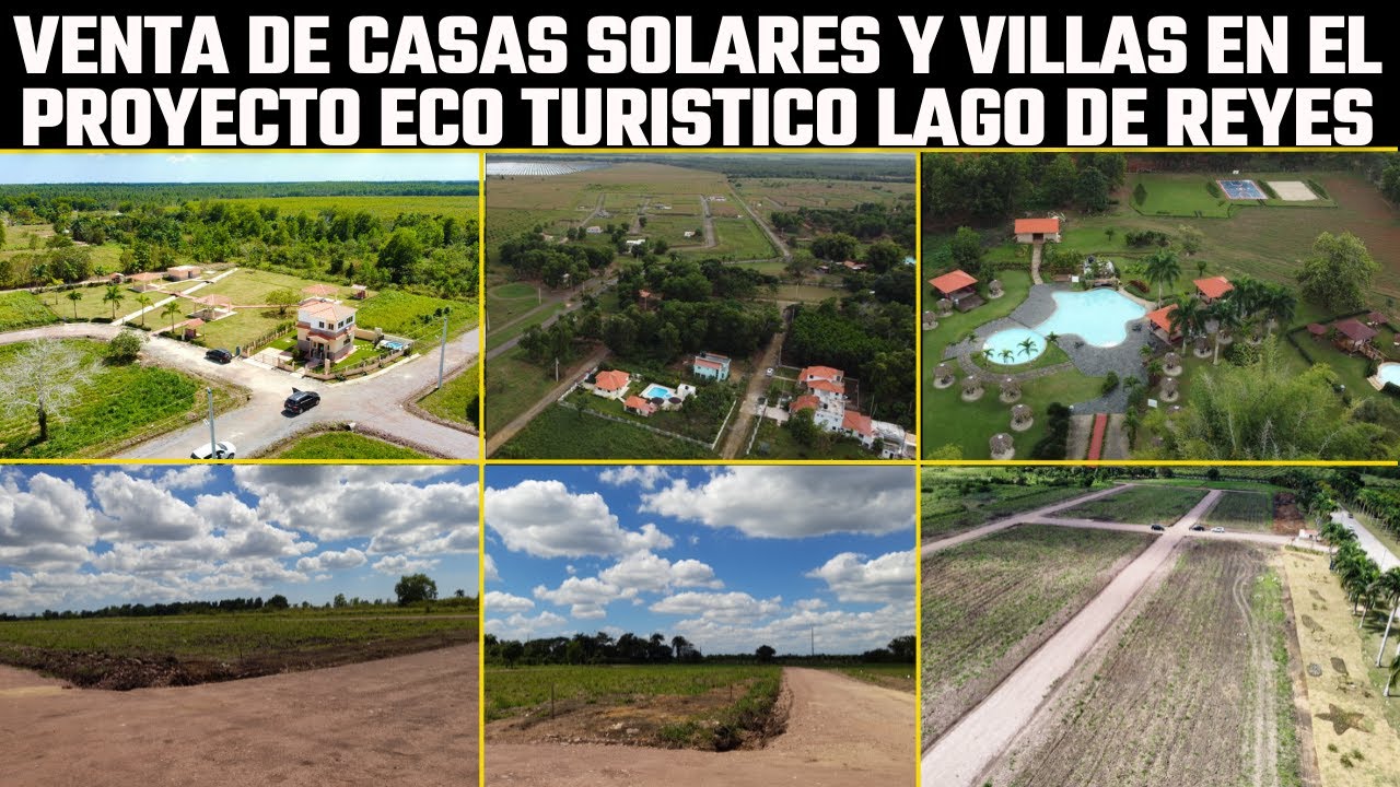 Proyecto de  Casas Solares y Villas en Lago de Reyes en Guerra Santo Domingo Este