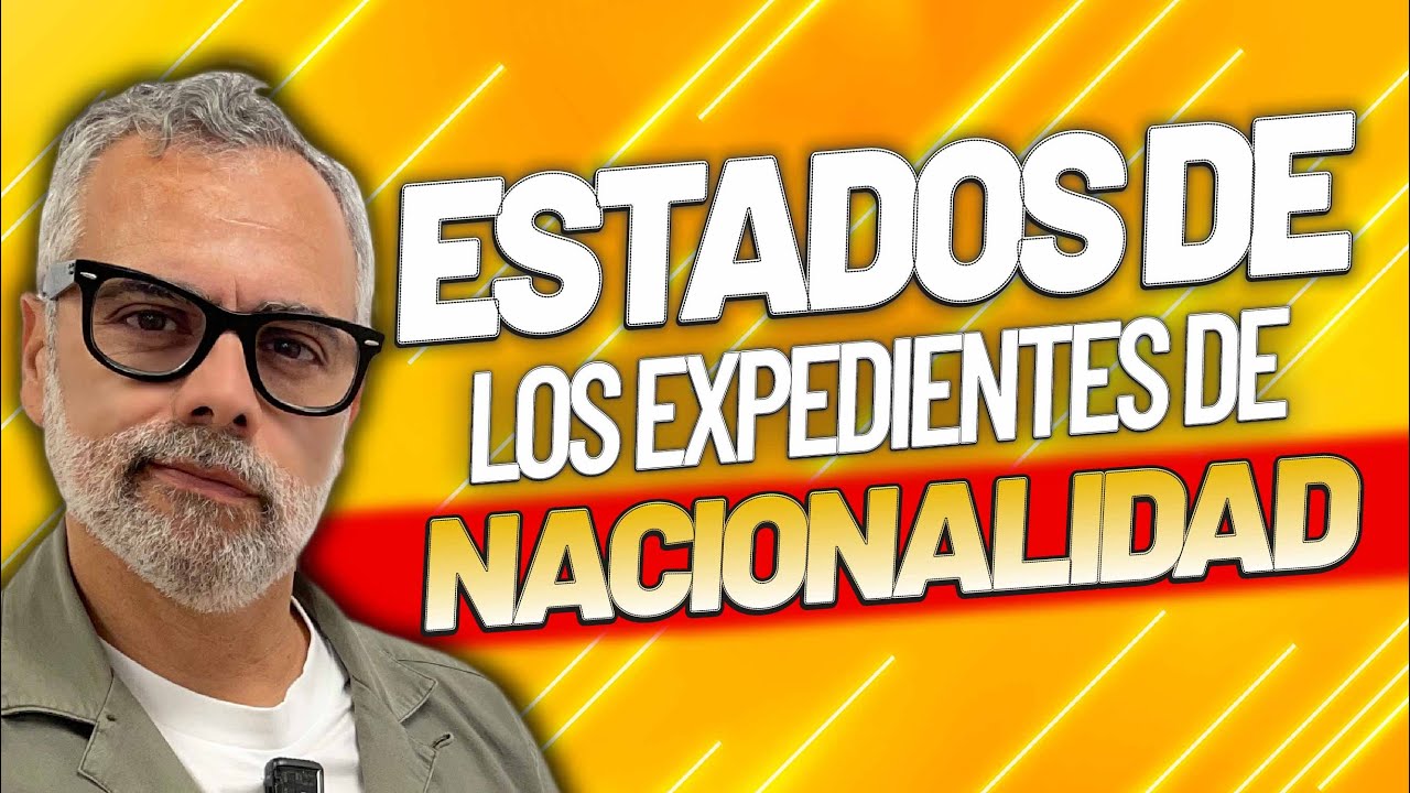 Estados de tu Nacionalidad Española