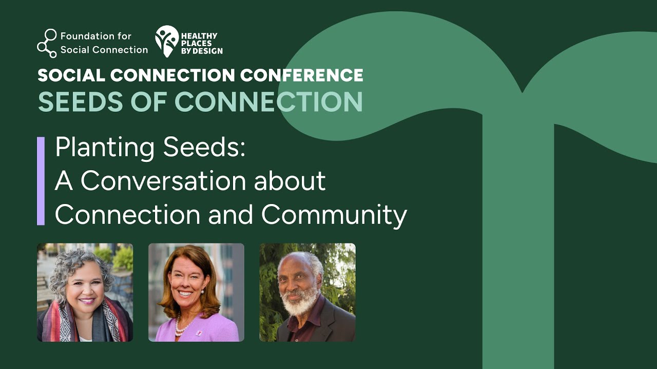 Planting Seeds: A Conversation about Connection and Community
