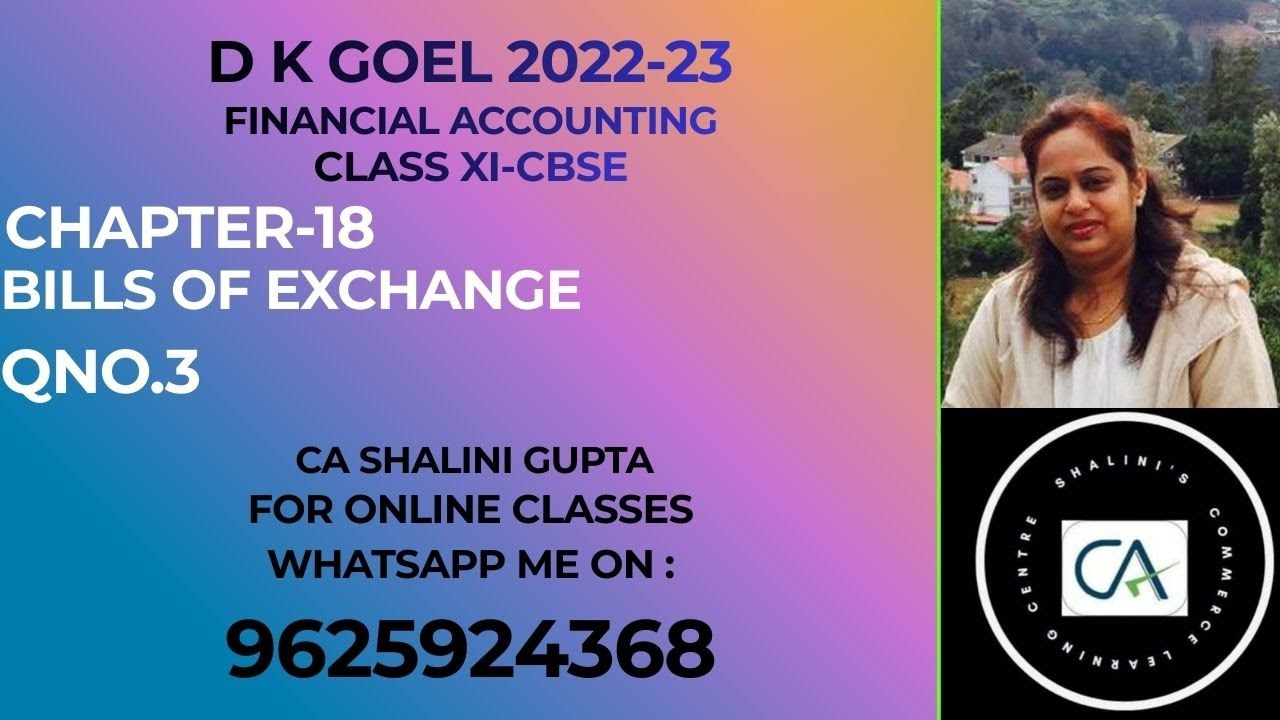 Bills of Exchange Q3 | Class 11 Accounts | DK Goel CBSEq3 billf of ecchange