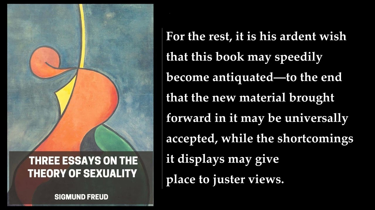 Three Essays on the Theory of Sexuality. By Sigmund Freud. Audiobook