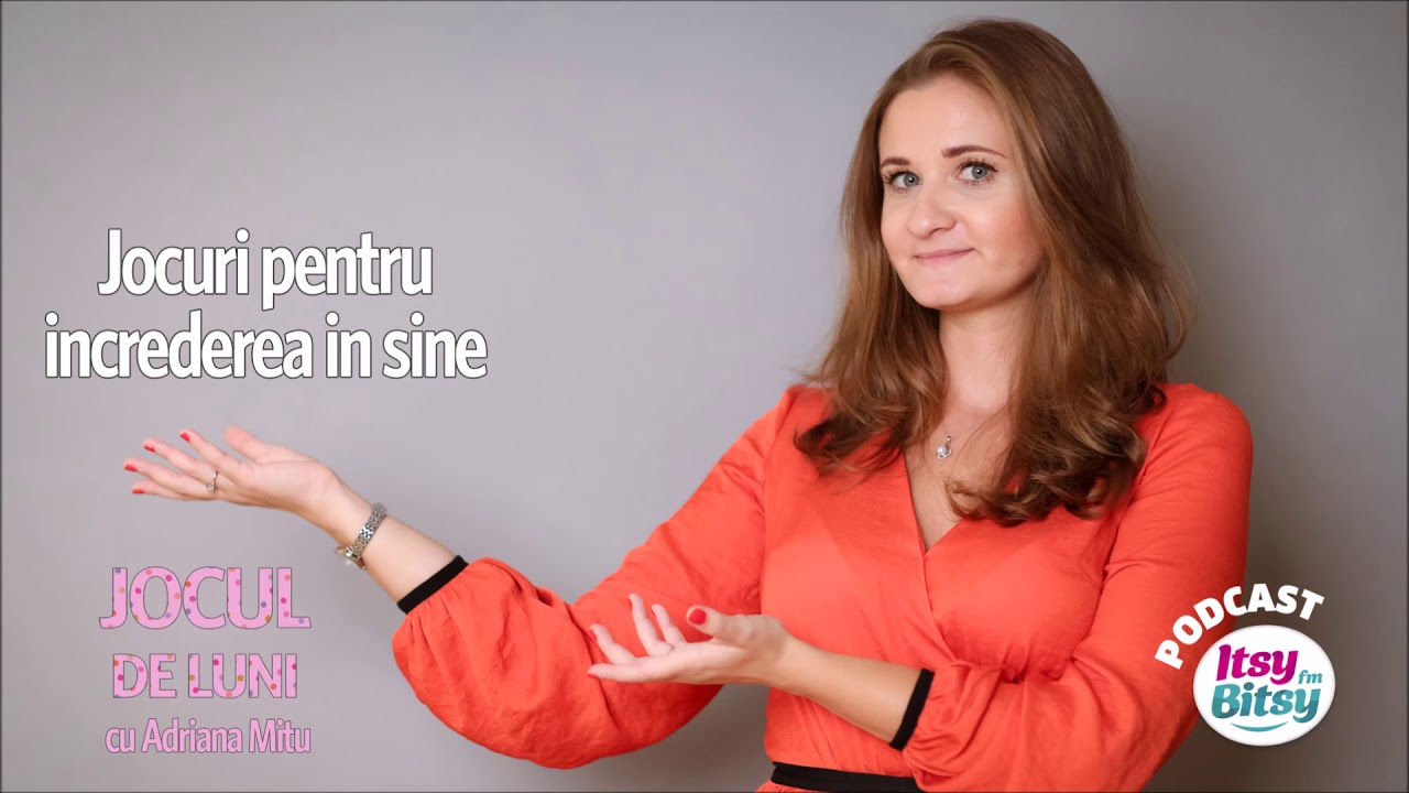 Itsy Bitsy - Jocul de Luni: Jocuri pentru increderea in sine