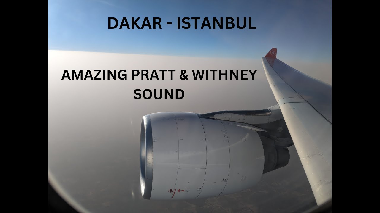 Turkish A330-200 Dakar to Istanbul