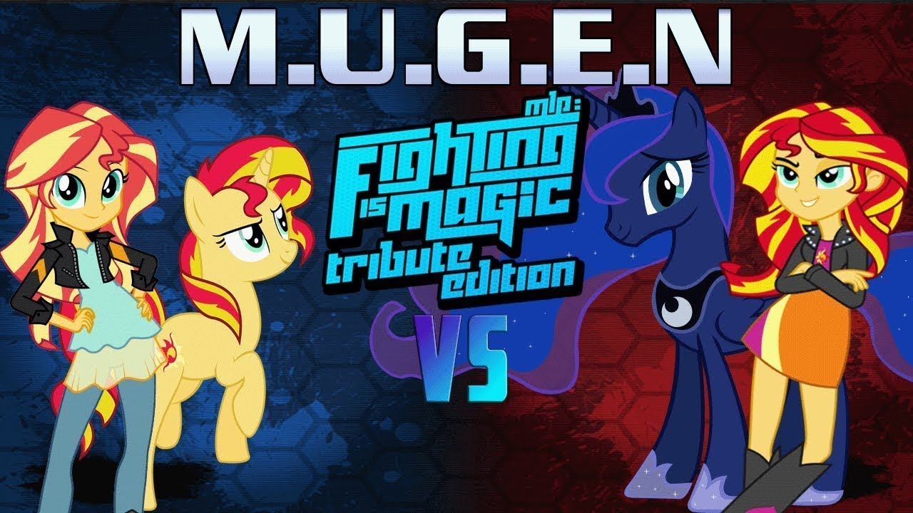 Mugen Fighting Is Magic Tribute Edition Sunset Shimmer & FG VS Princess Luna & Sunset Shimmer EG