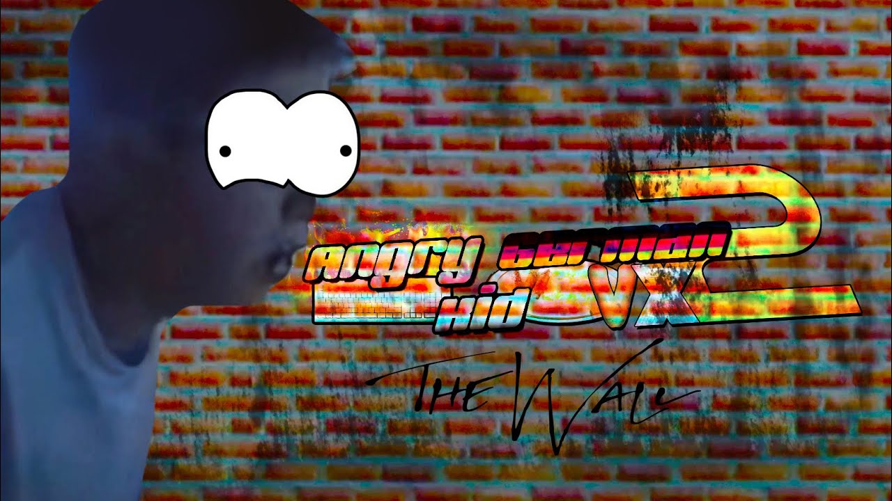 Angry German Kid Volume X-2 Episode #191: Another Wall in the Wall