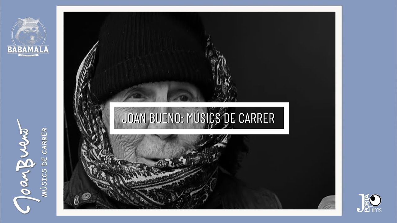 @jportafilms: JOAN BUENO / MÚSICS DE CARRER