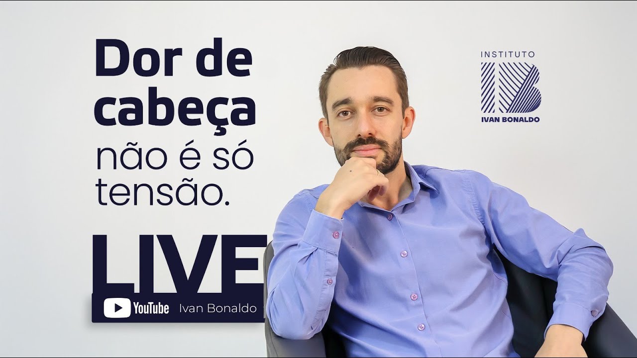 3 causas emocionais das dores de cabeça| Ivan Bonaldo