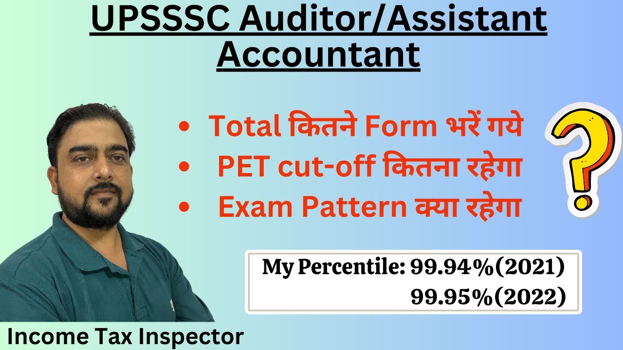 upsssc auditor and assistant accountant 2023 total form fill up | PET cut-off