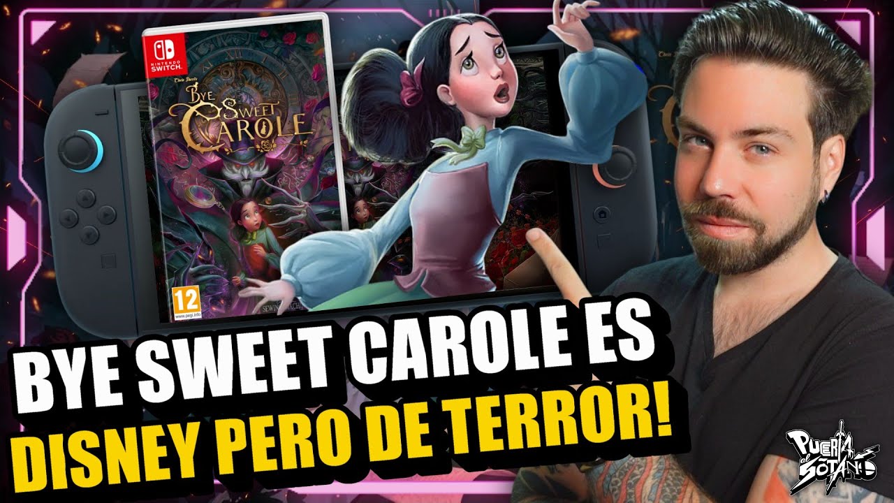 🔥Este juego es UNA JOYA &Uacute;NICA! Bye Sweet Carole es como si DISNEY FUESE DE TERROR! OBRA DE CULTO?