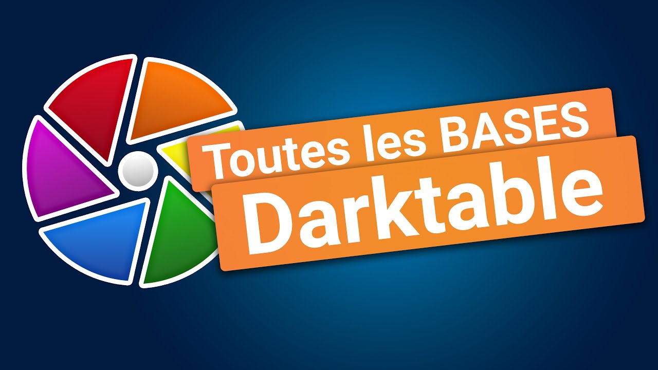 TUTO Darktable : les BASES ! Retoucher des photos et traiter des RAW gratuitement !