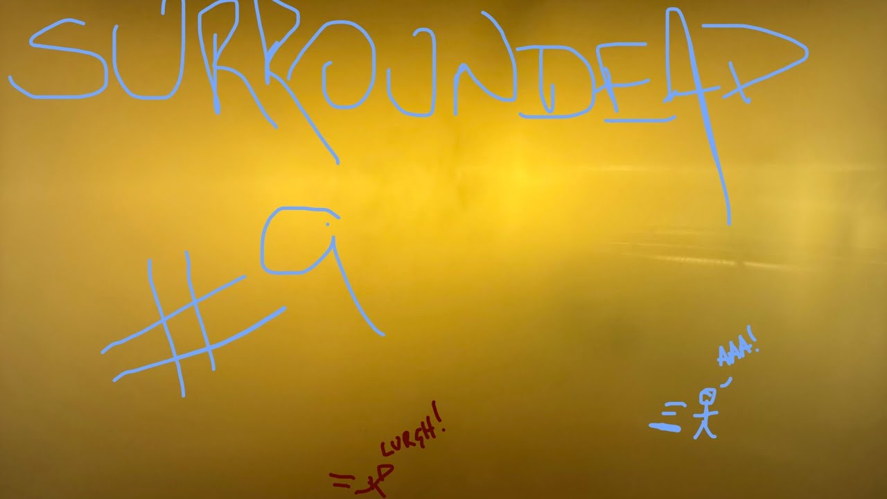 SURROUNDEAD / 9 (длинная игра)