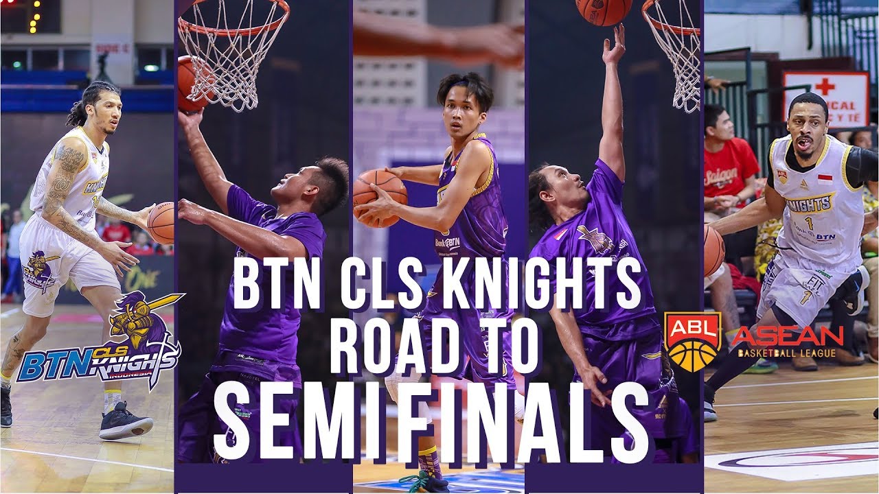 BTN CLS Knights Indonesia Road to Semifinals