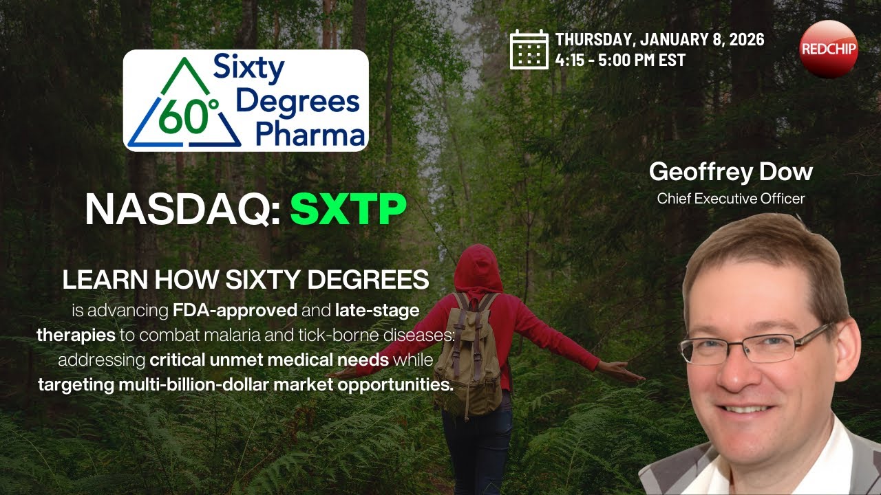 60 Degrees Pharmaceuticals (Nasdaq: SXTP) Investor Webinar - January 8, 2026