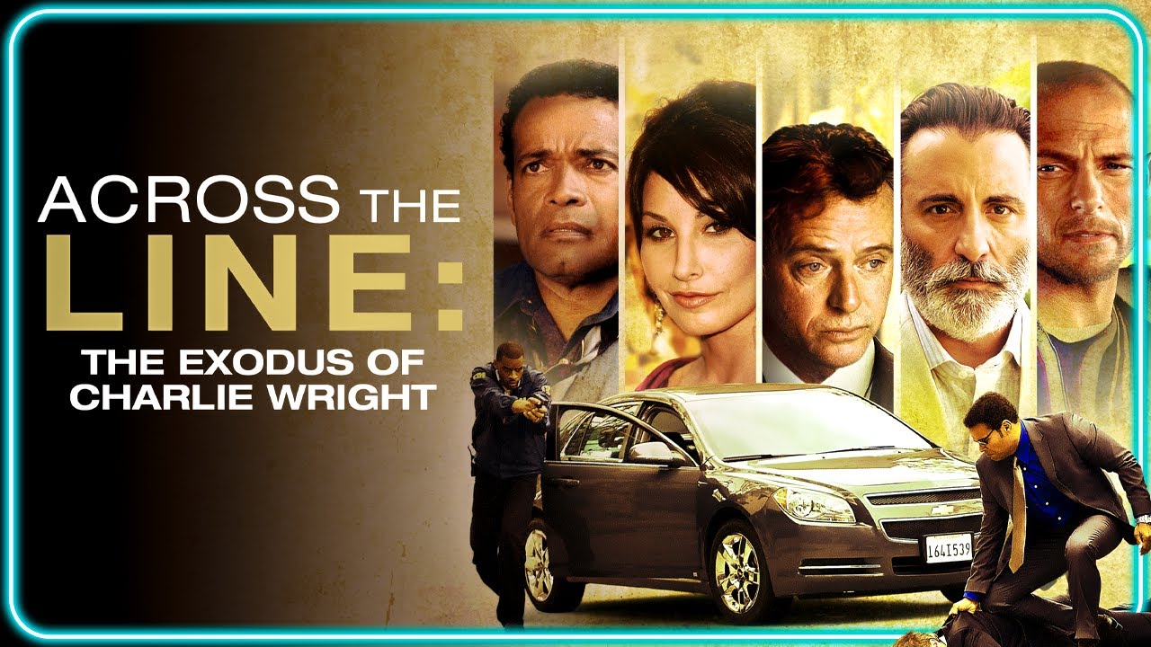 Across the Line: The Exodus of Charlie Wright | FREE FULL MOVIE | Andy Garcia | Mario Van Peebles