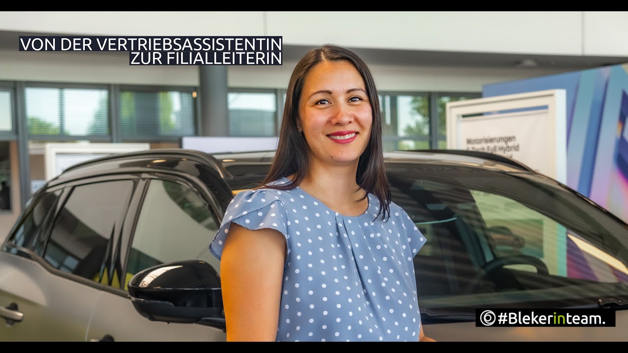 Von der Vertriebsassistentin zur Filialleiterin 🚗✨ | Bleker Gruppe