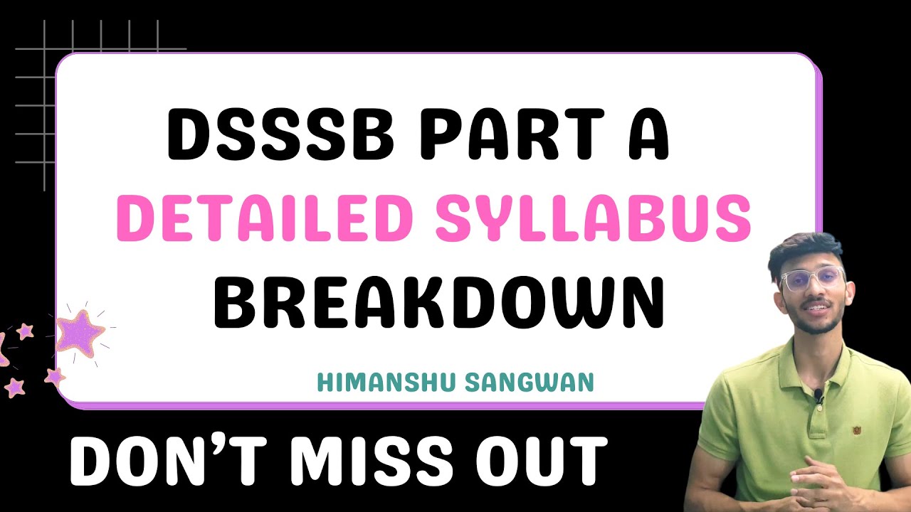 Mastering DSSSB PRT Part A: The Most Detailed Syllabus Breakdown on YouTube! | Himanshu Sangwan