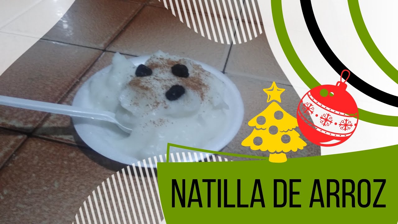 Natilla de arroz f&aacute;cil y deliciosa | ingredientes en la descripci&oacute;n