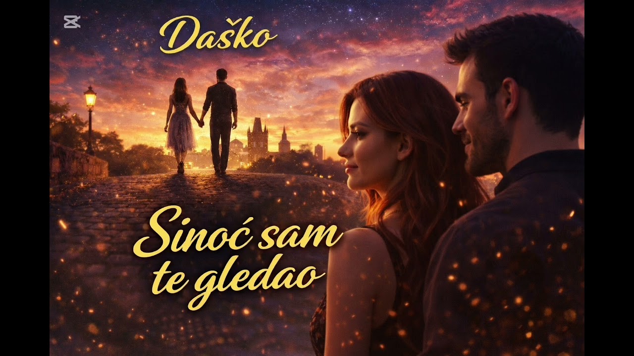 Daško Ajdinovic- Sinoć sam te Gledao 