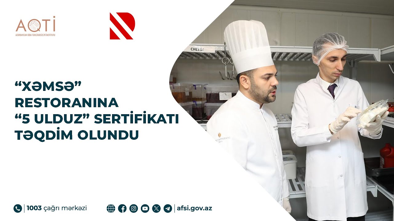 “Xəmsə” restoranına “5 ulduz” sertifikatı təqdim olundu - Real TV