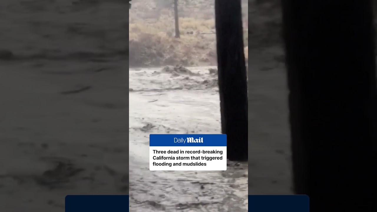 Three dead in California flooding