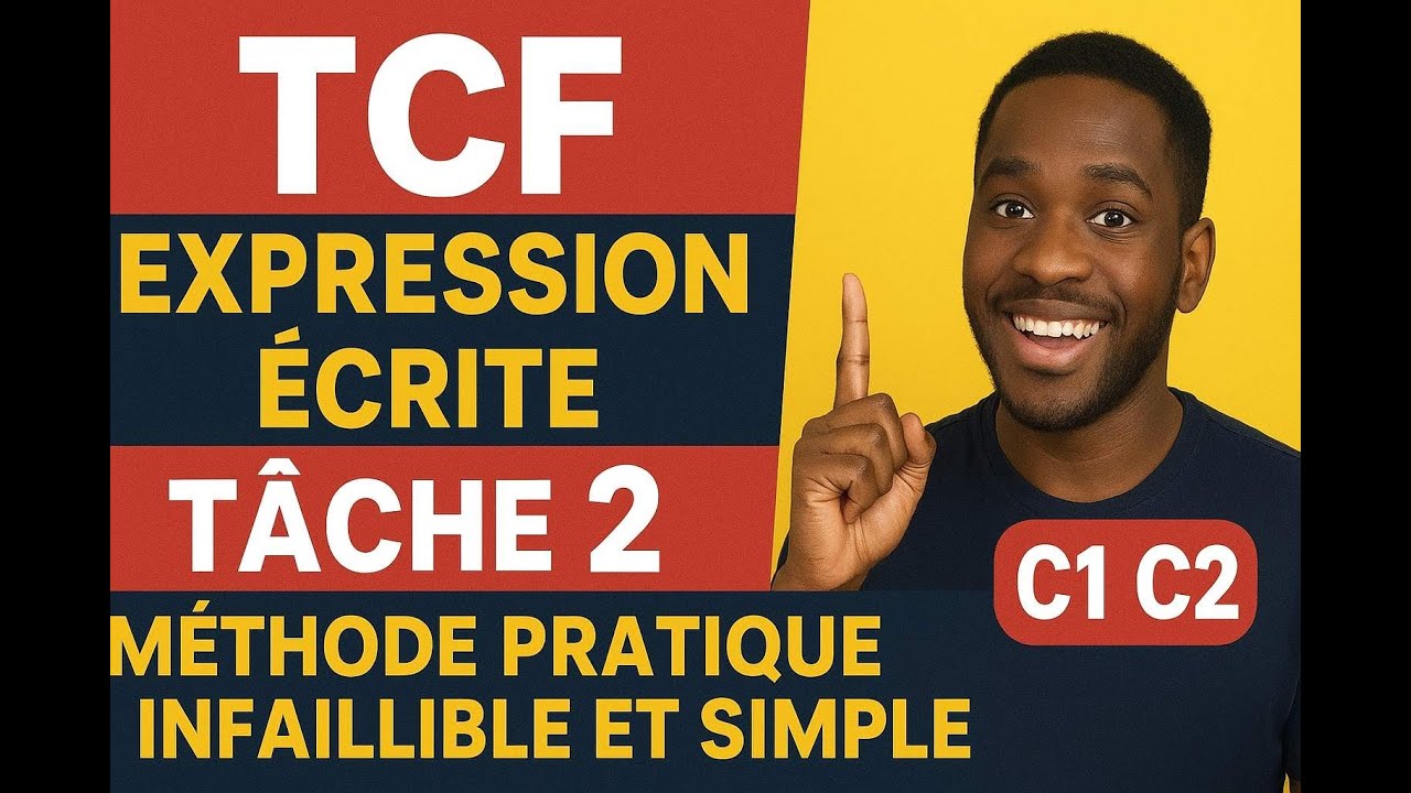 TCF C1 C2 Expression écrite tâche 2