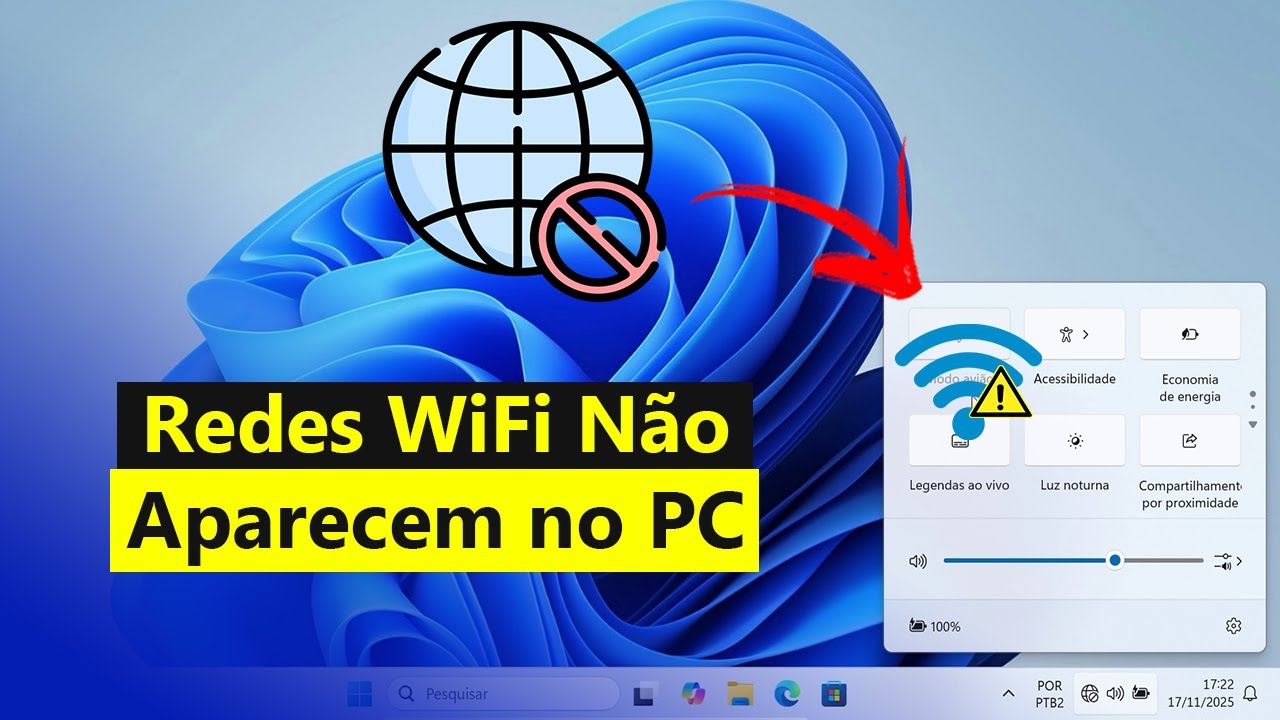 Redes WiFi N&atilde;o Aparecem no PC? Veja Como Resolver Definitivamente (Resolvido)