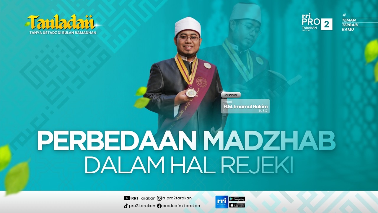 TAULADAN - PERBEDAAN MADZHAB DALAM HAL REJEKI
