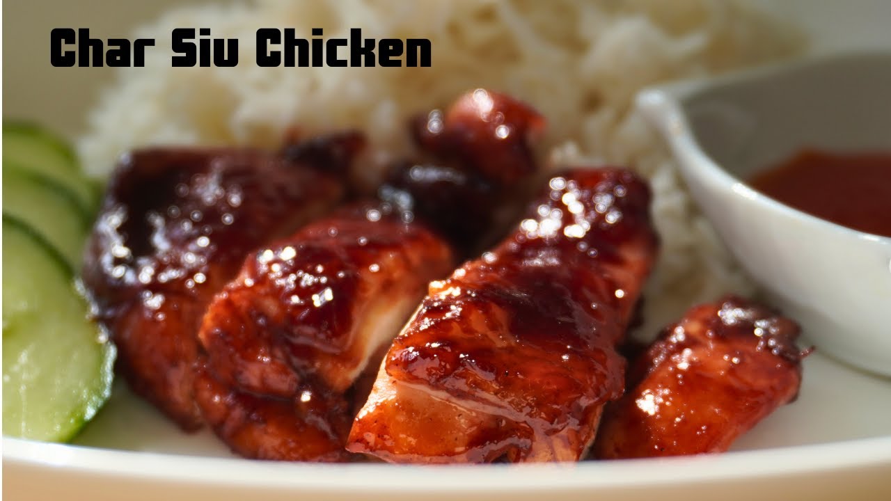 Easy Char Siu Chicken/ Chinese BBQ Chicken Recipe