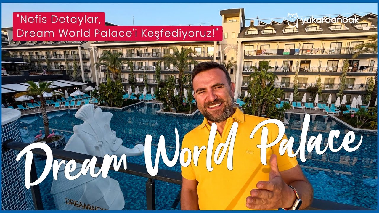 Dream World Palace'da Şahane Bir Gün 👌