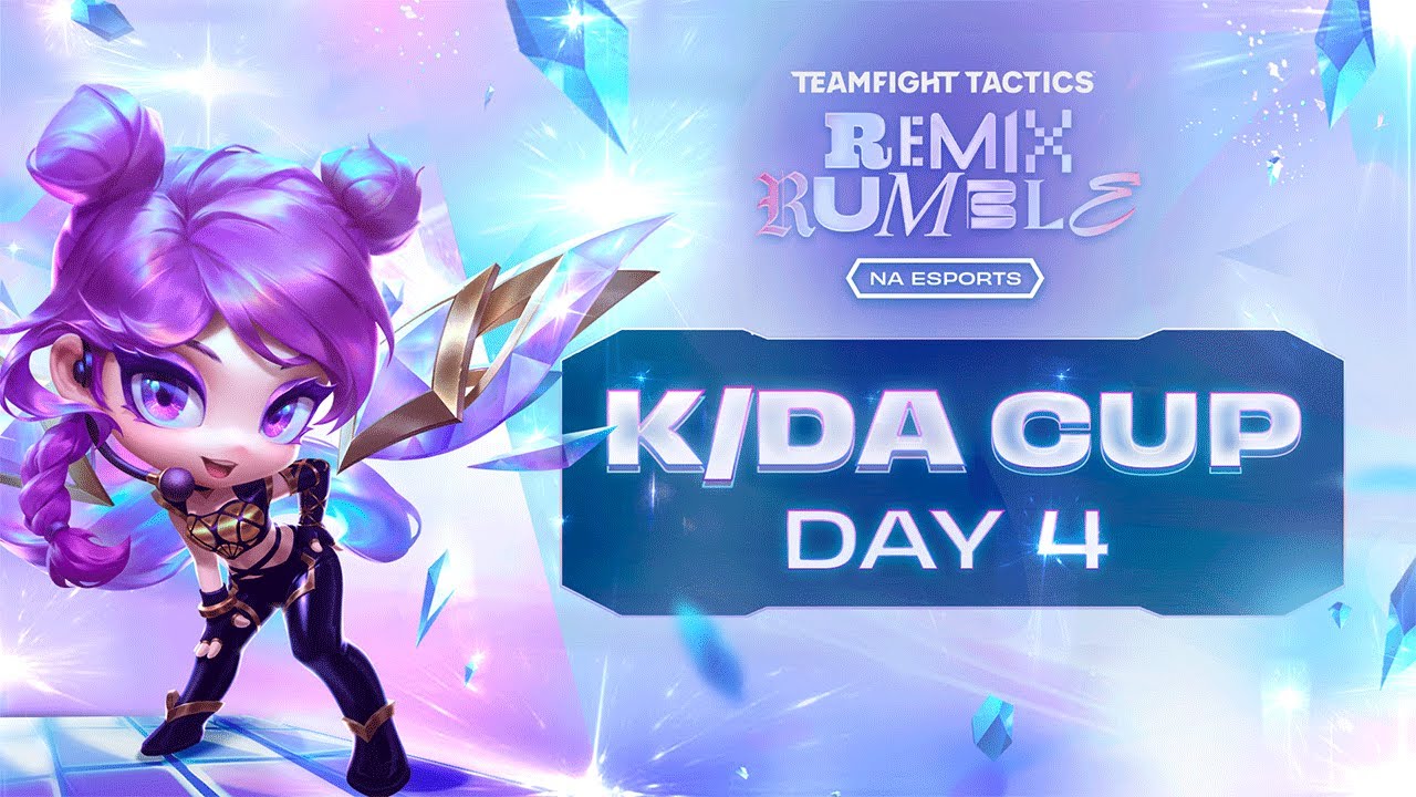 TFT NA Remix Rumble K/DA Cup - Day 4