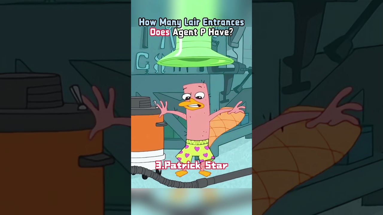 How Many Lair Entrances Does Agent P Have #AgentP #PhineasandFerb