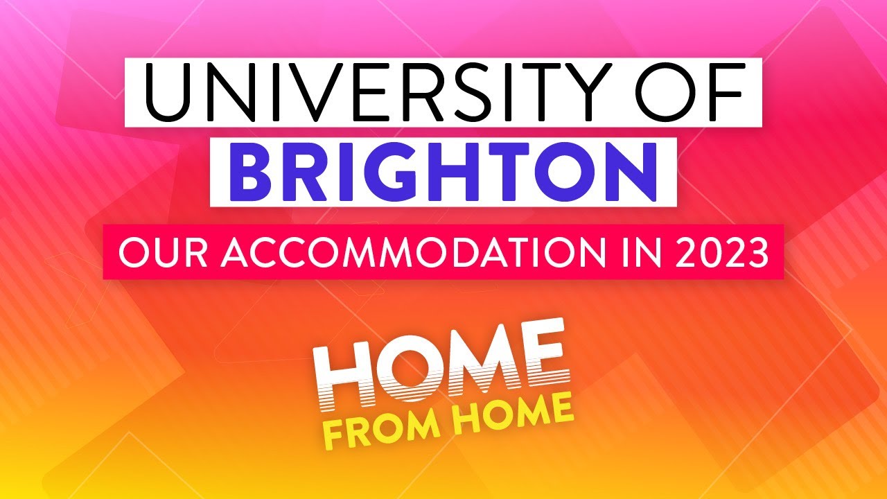 University of Brighton: Our accommodation offer for 2023