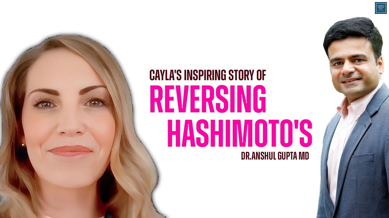 Cayla's Inspiring Story Of Reversing Her Hashimoto's !
