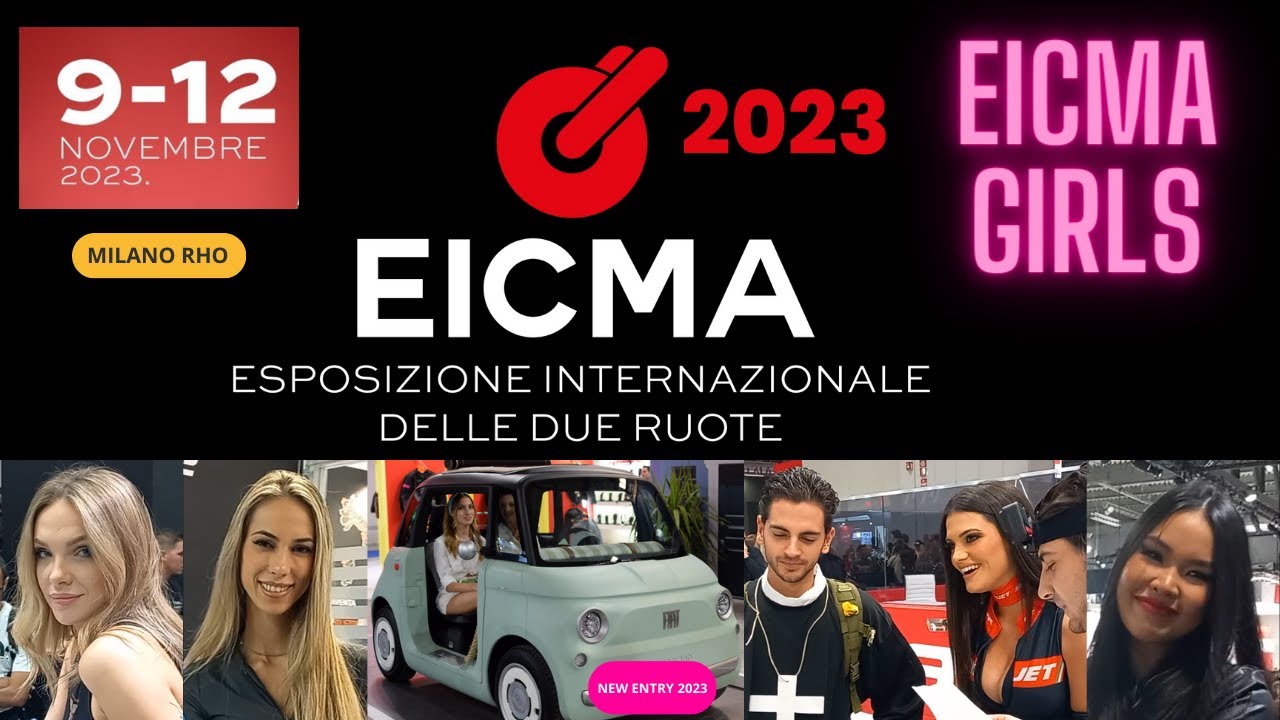EICMA 2023 👉  Tutte le ragazze dell'edizione 2023 💋💯💣 #eicmagirls #eicmaragazze