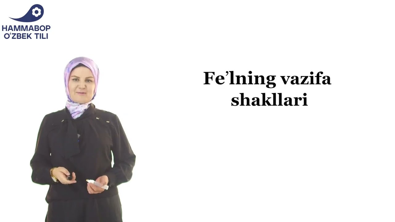 Fe'lning vazifa shakllari