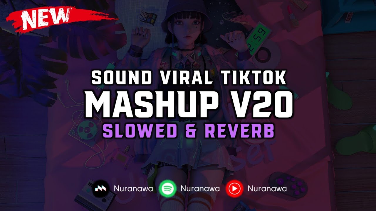 DJ Mashup V20 ( Slowed & Reverb ) 🎧
