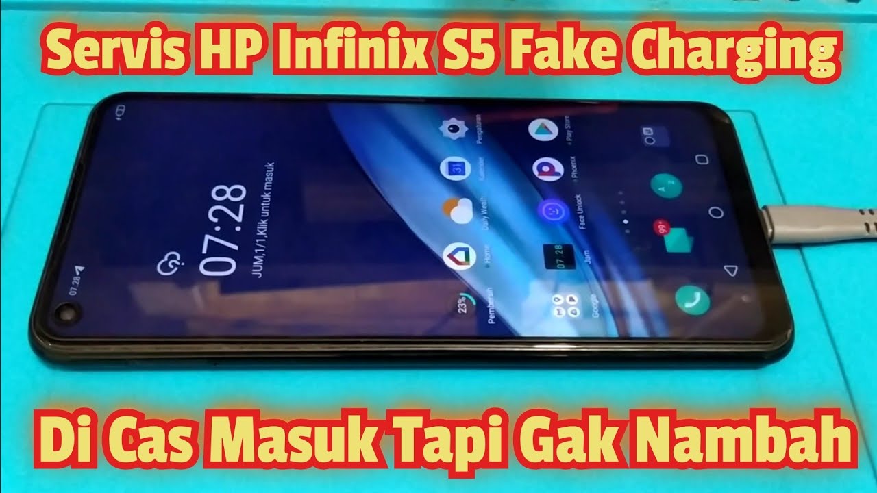Servis HP Infinix S5 di cas gak mau nambah// Fake Charging
