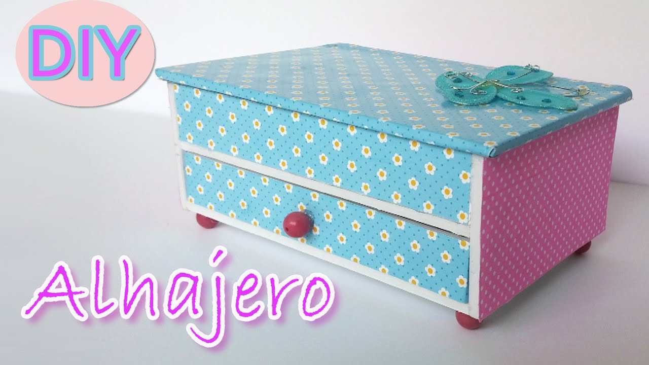 Manualidades - Alhajero / Joyero - Manualidades Para Todos