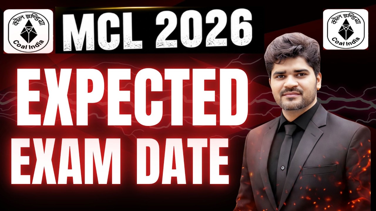 MCL 2026 Expected Exam Date ? | Assistant Foreman | Electrical #mcl #coalfield #coalindia #secl