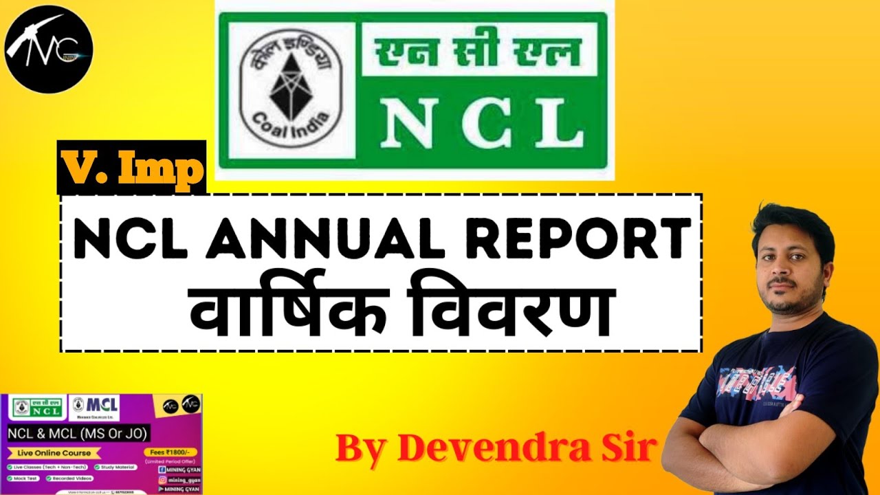 NCL Annual Report 2021-22//Northern Coalfield Limited//Mining Gyan/ Live Video Lectures