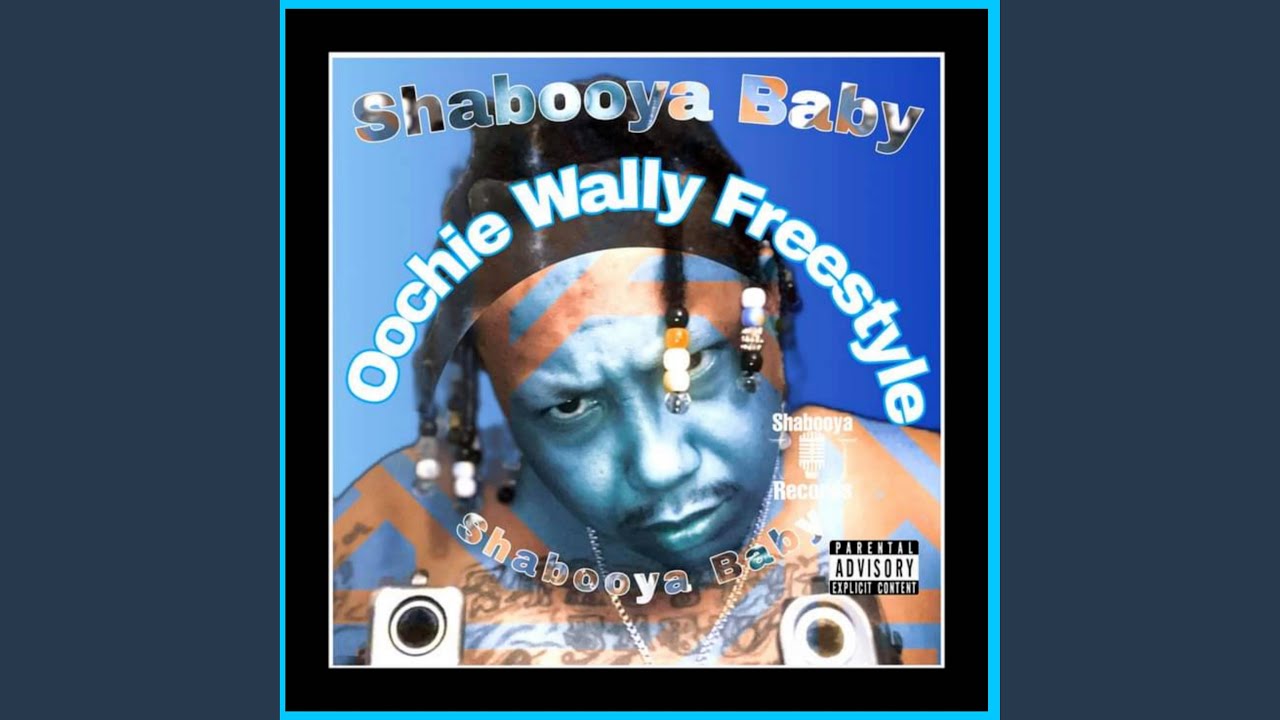 Oochie Wally Freestyle
