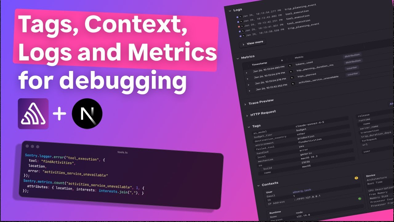 Event context, tags, logs and metrics | Debugging Next.js Applications with Sentry