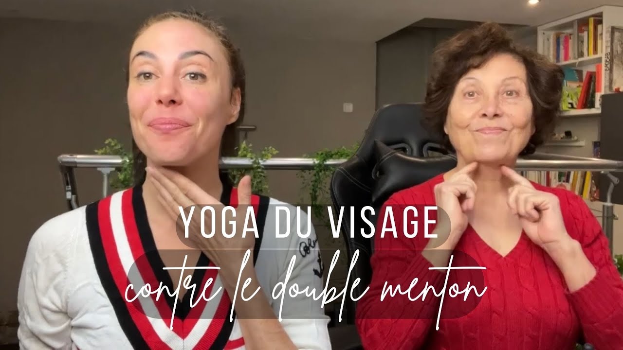 Yoga du visage | double menton - ovale du visage |