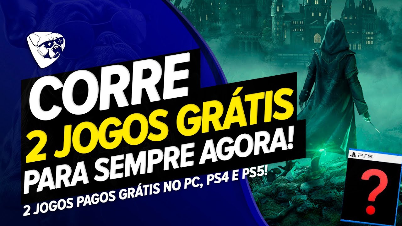 CORRE! 2 JOGOS GR&Aacute;TIS PARA SEMPRE AGORA! 2 JOGOS PAGOS GR&Aacute;TIS No PC, PS4 e PS5!