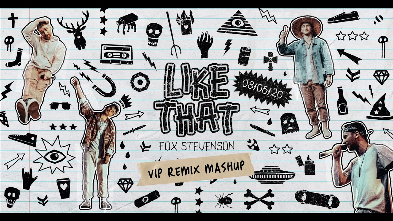 Fox Stevenson - Like That (VIP Remix)