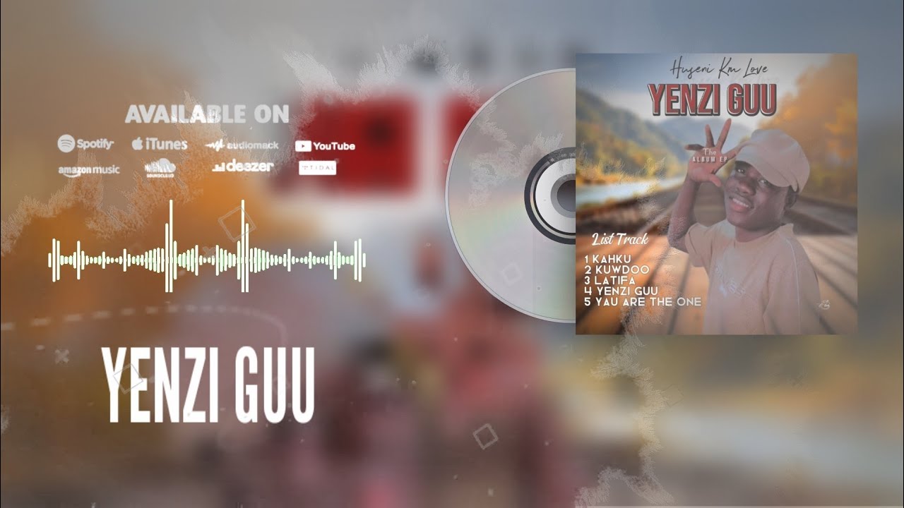 HUSENI KM LOVE _-_YENZI GUU_OFFICIAL ALBUM 2026