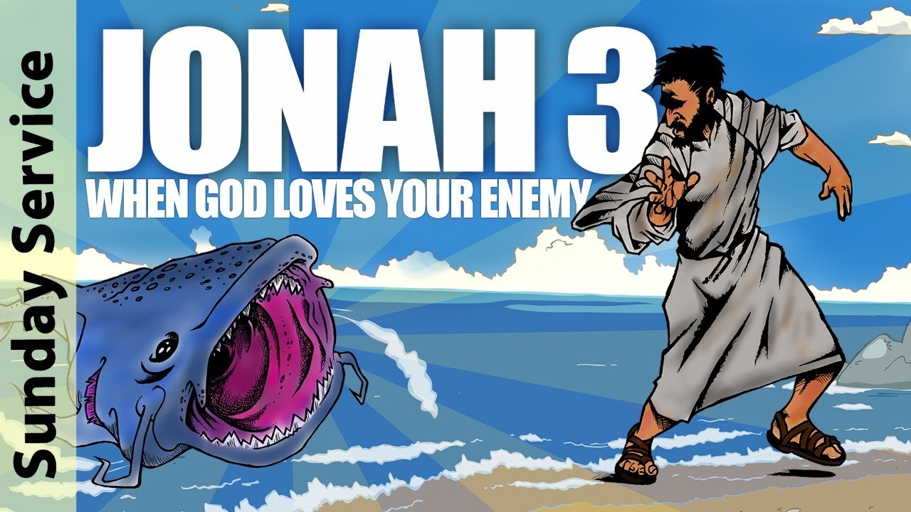 10/11/20 Jonah Chapter 3