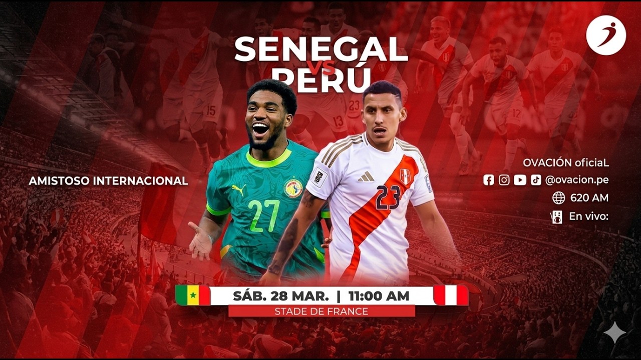 AMISTOSO INTERNACIONAL: PER&Uacute; VS SENEGAL EN VIVO POR RADIO OVACION