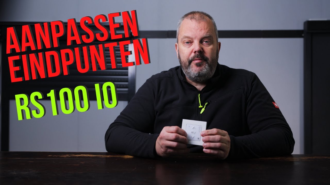 Aanpassen van bovenste en onderste stand van de Somfy RS100 IO - zo doe je dat